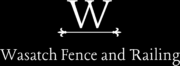 Wasatch Fencing & Rail